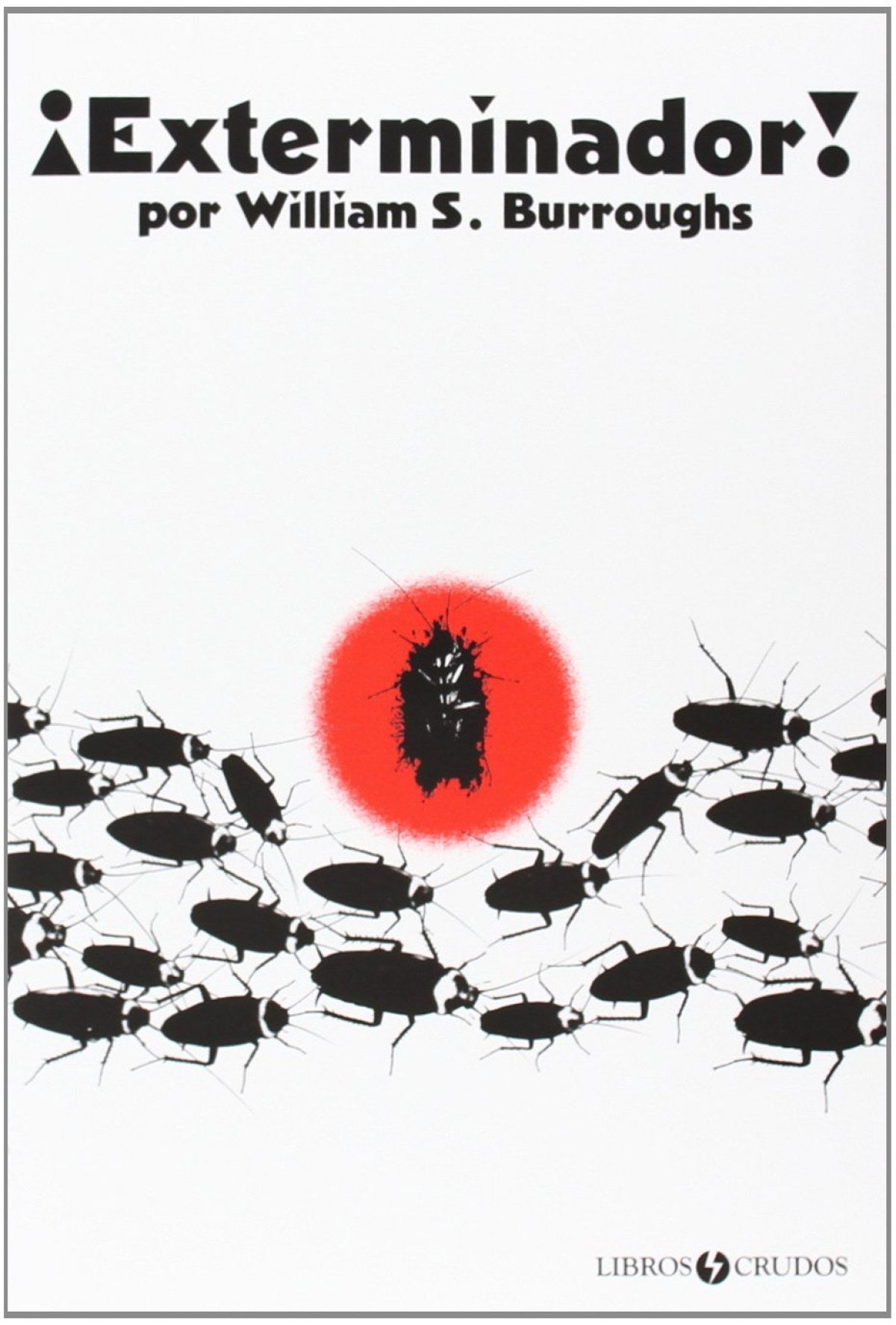 ¡exterminador!