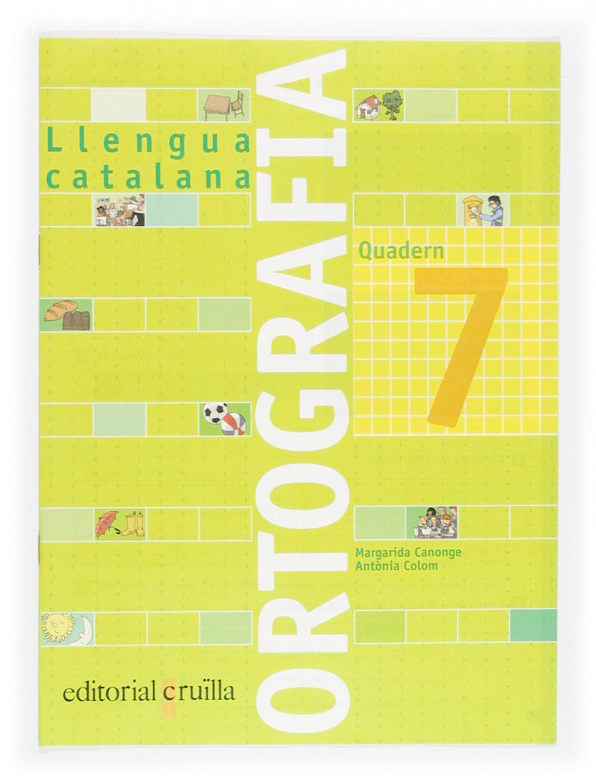 Llengua catalana. Ortografia. Quadern 7