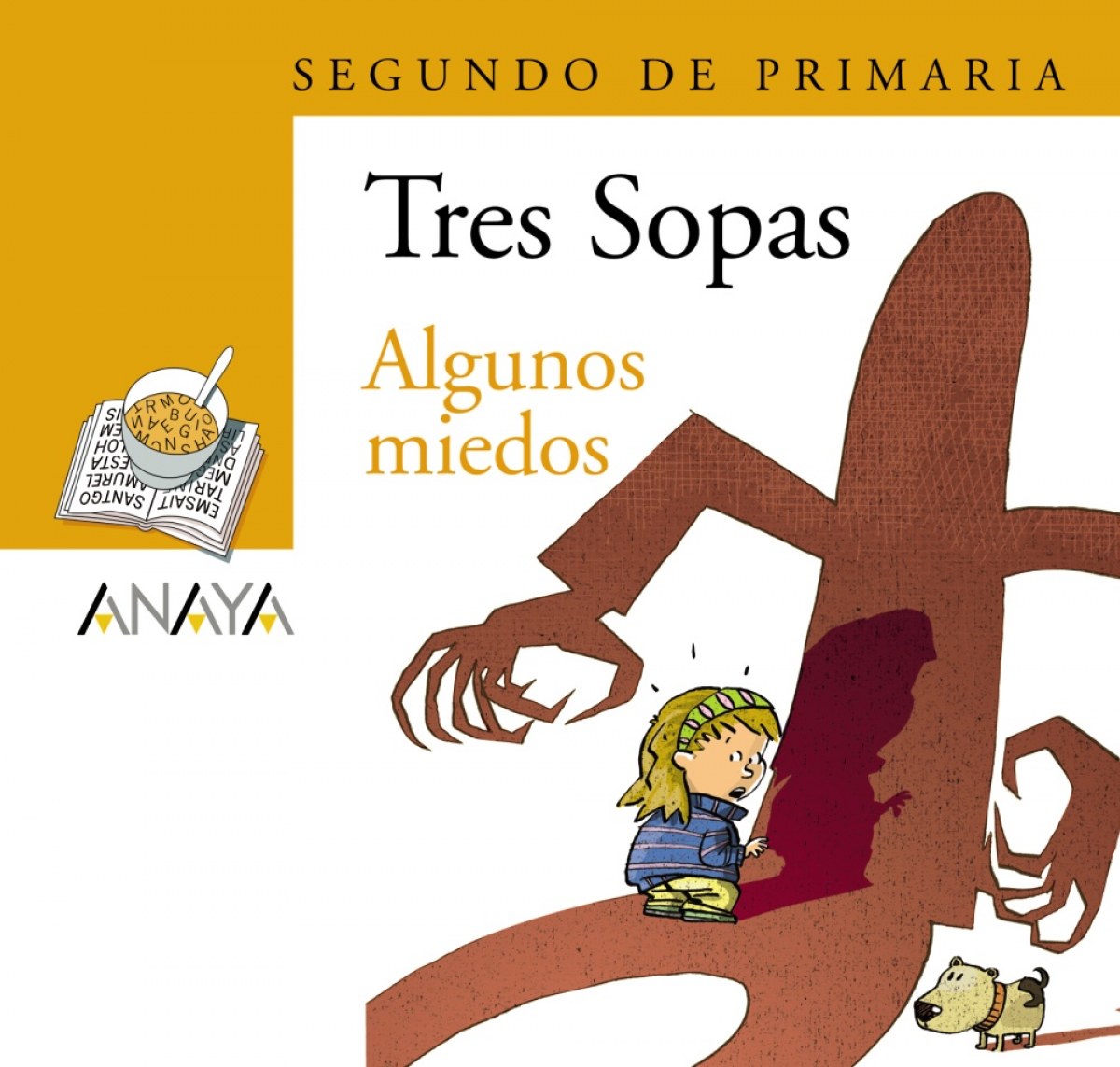 Blíster ' Algunos miedos ' 2º de Primaria