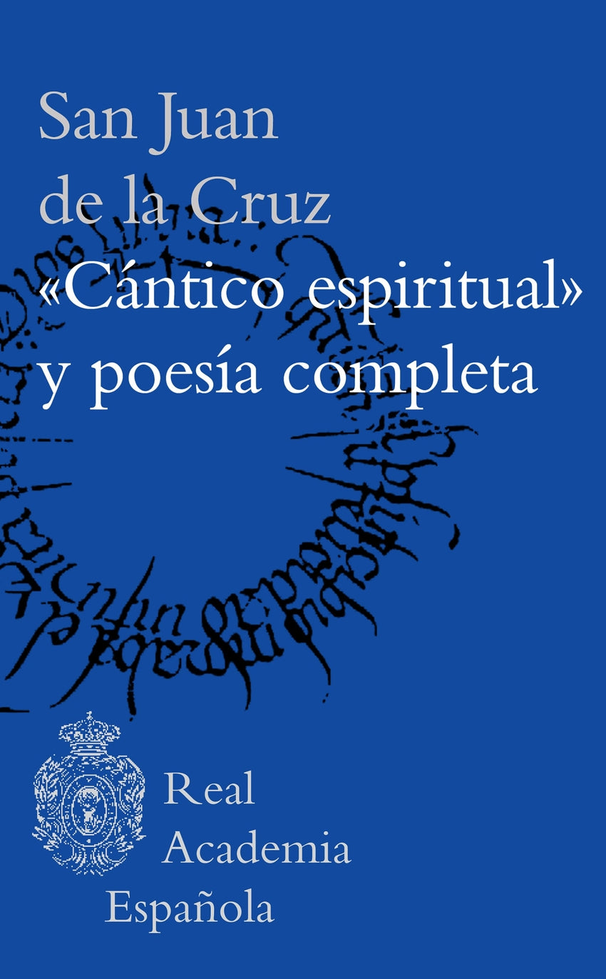 'Cántico espiritual' y poesía completa