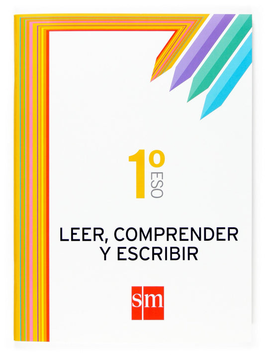 Leer, comprender y escribir. 1ºESO. Cuadernos de lengua