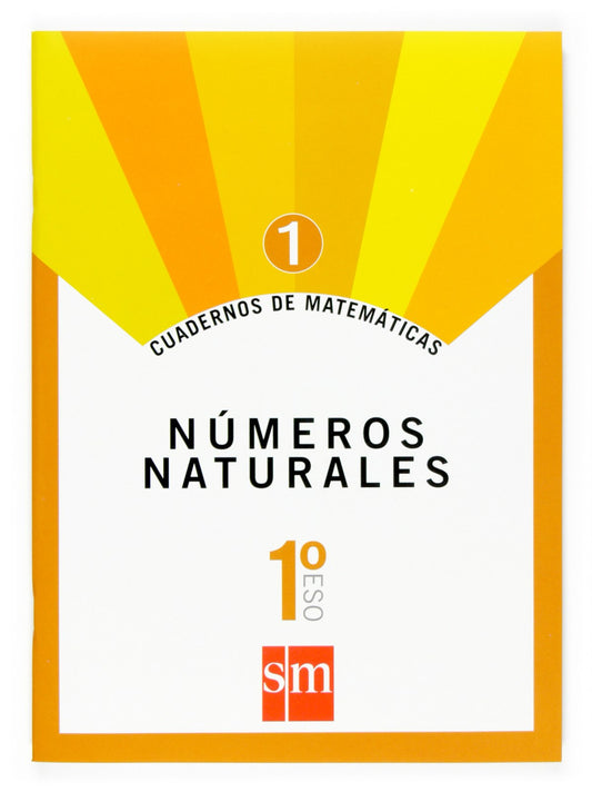 Cuadernos de matemáticas 1. (1ºESO) Números naturales