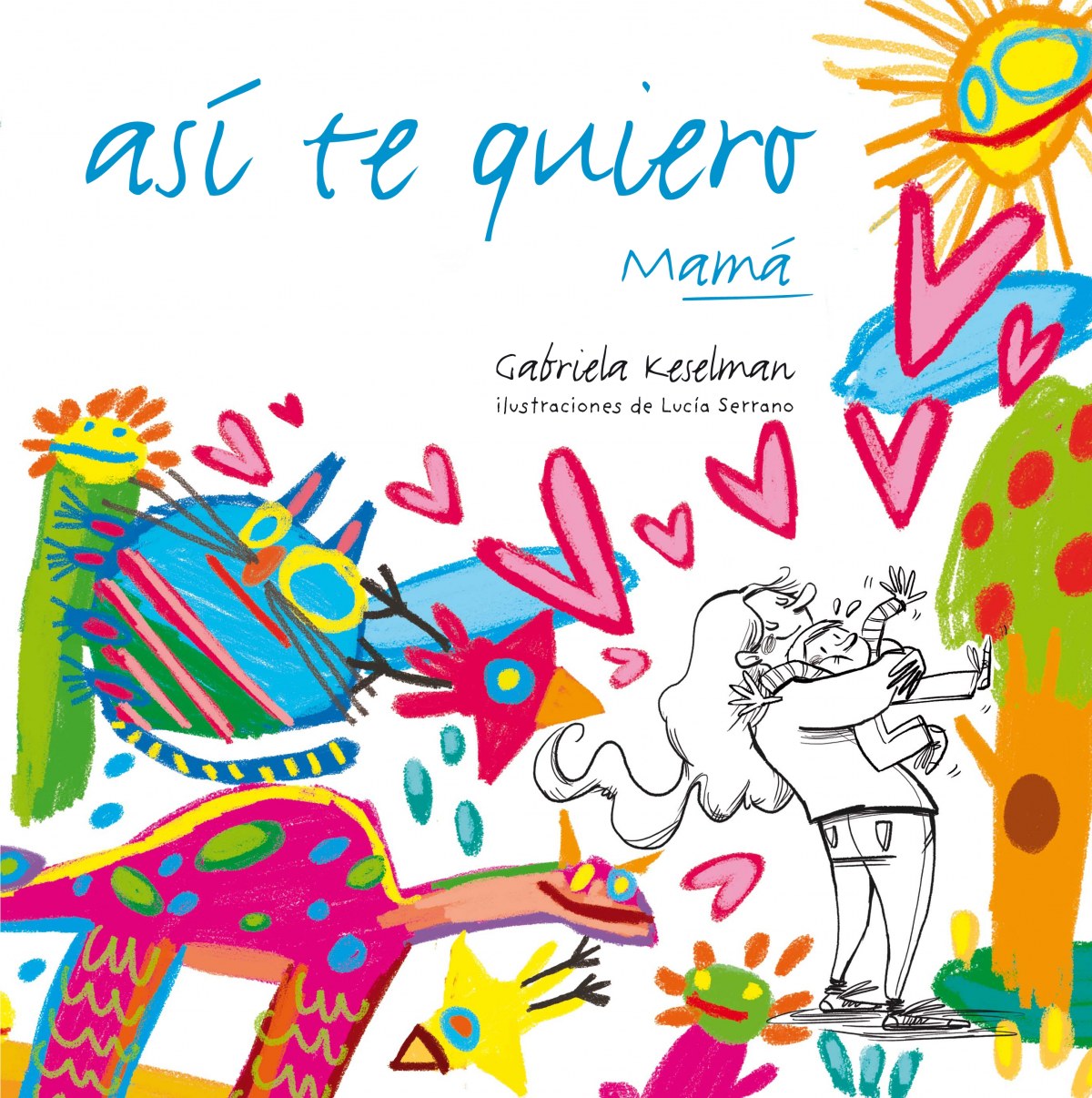 Así te quiero