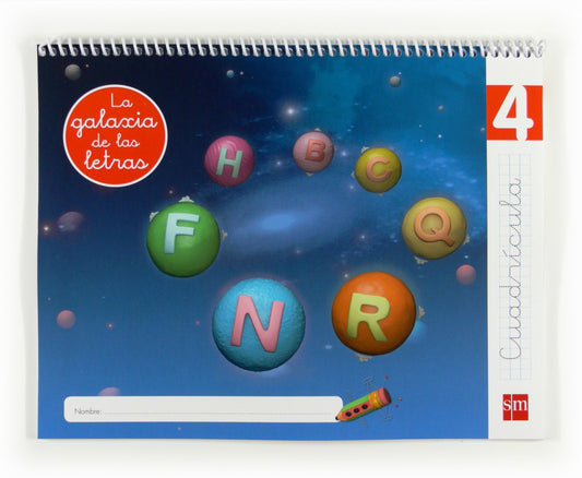 LECTOESCRITURA CUADRICULA 5 AÑOS NIVEL 4 GALAXIA DE LAS LETRAS