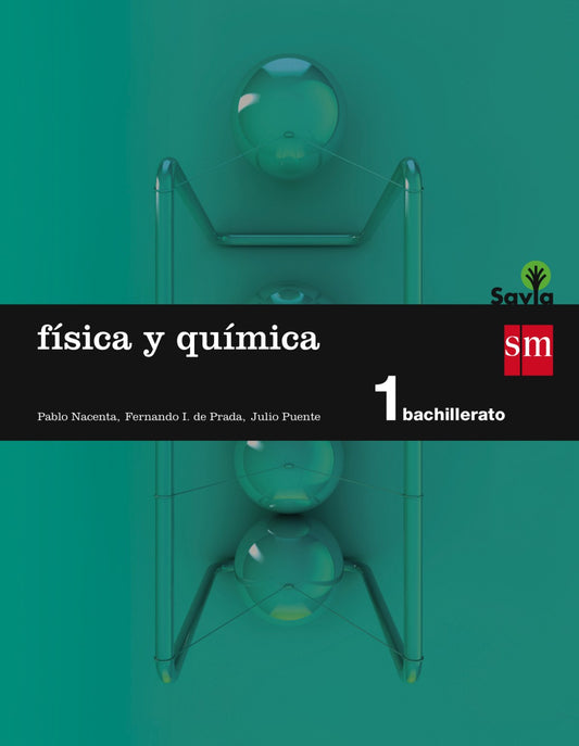 Fisica y quimica 1º bachillerato Savia