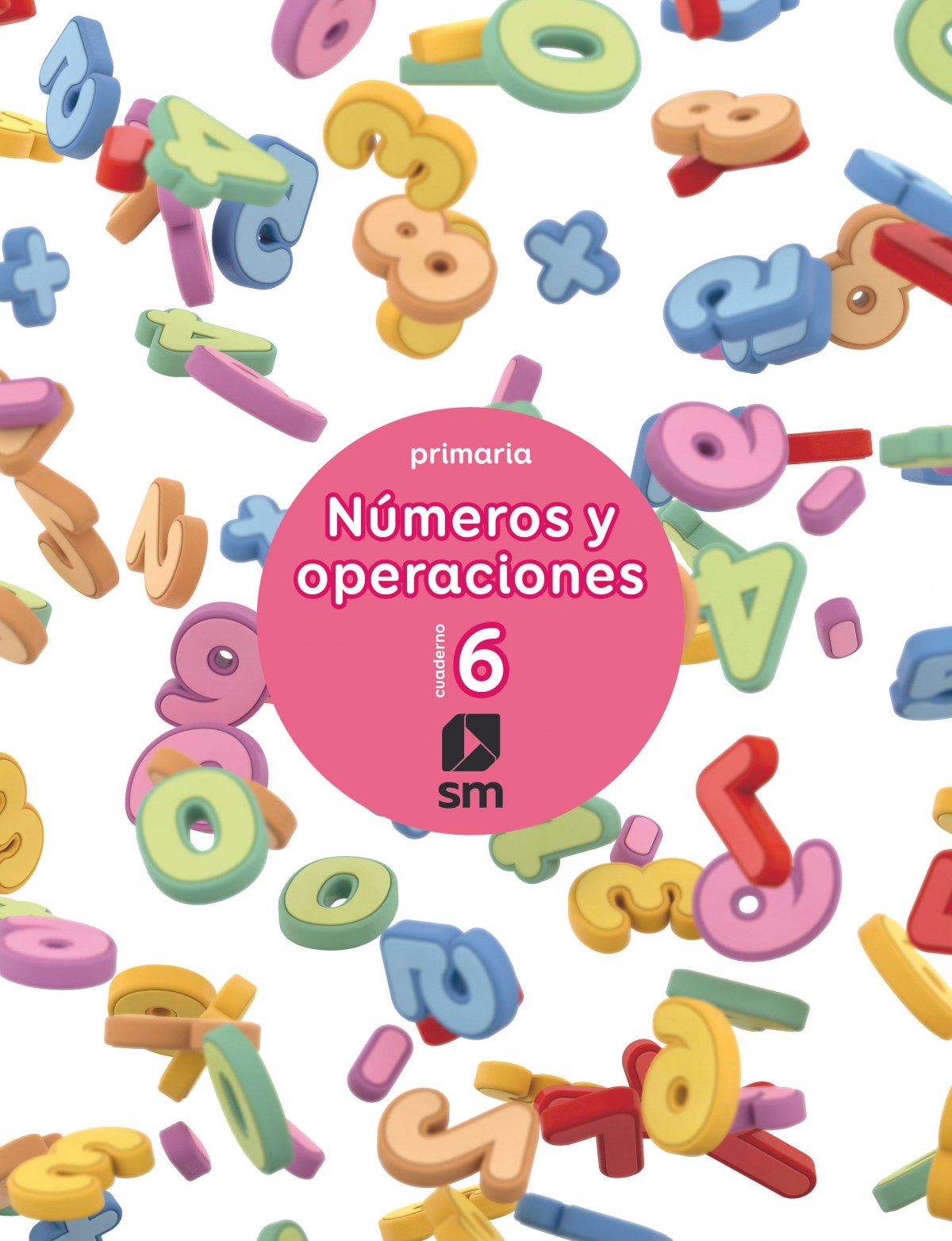 Cuaderno números y operaciones 6 2º primaria 2017