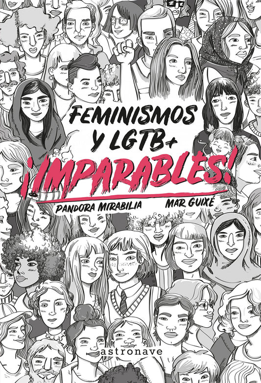 ¡IMPARABLES! FEMINISMOS Y LGTB +
