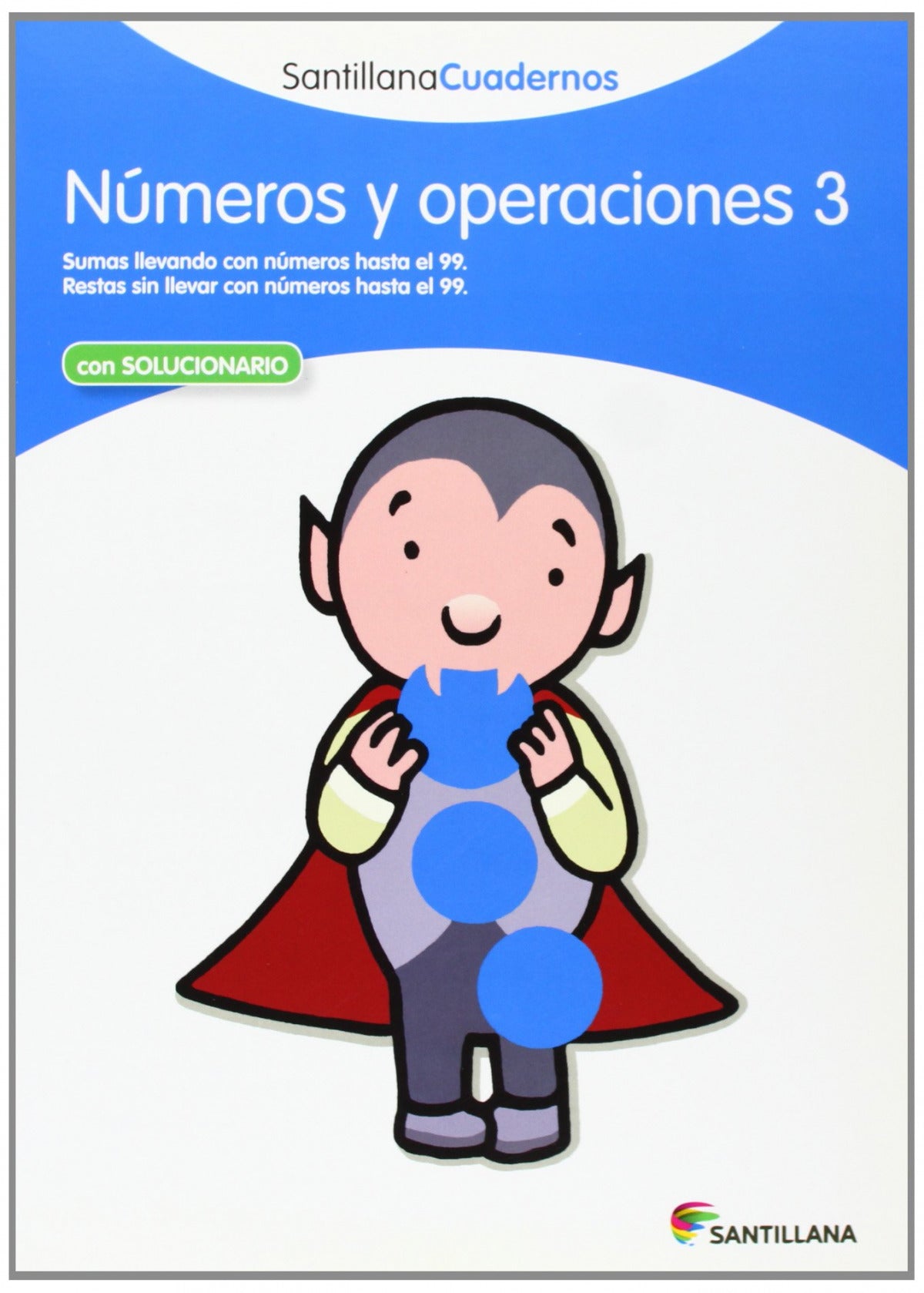 Números y operaciones, Educación Primaria. Cuaderno 3