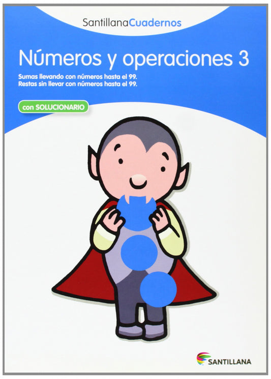 Números y operaciones, Educación Primaria. Cuaderno 3