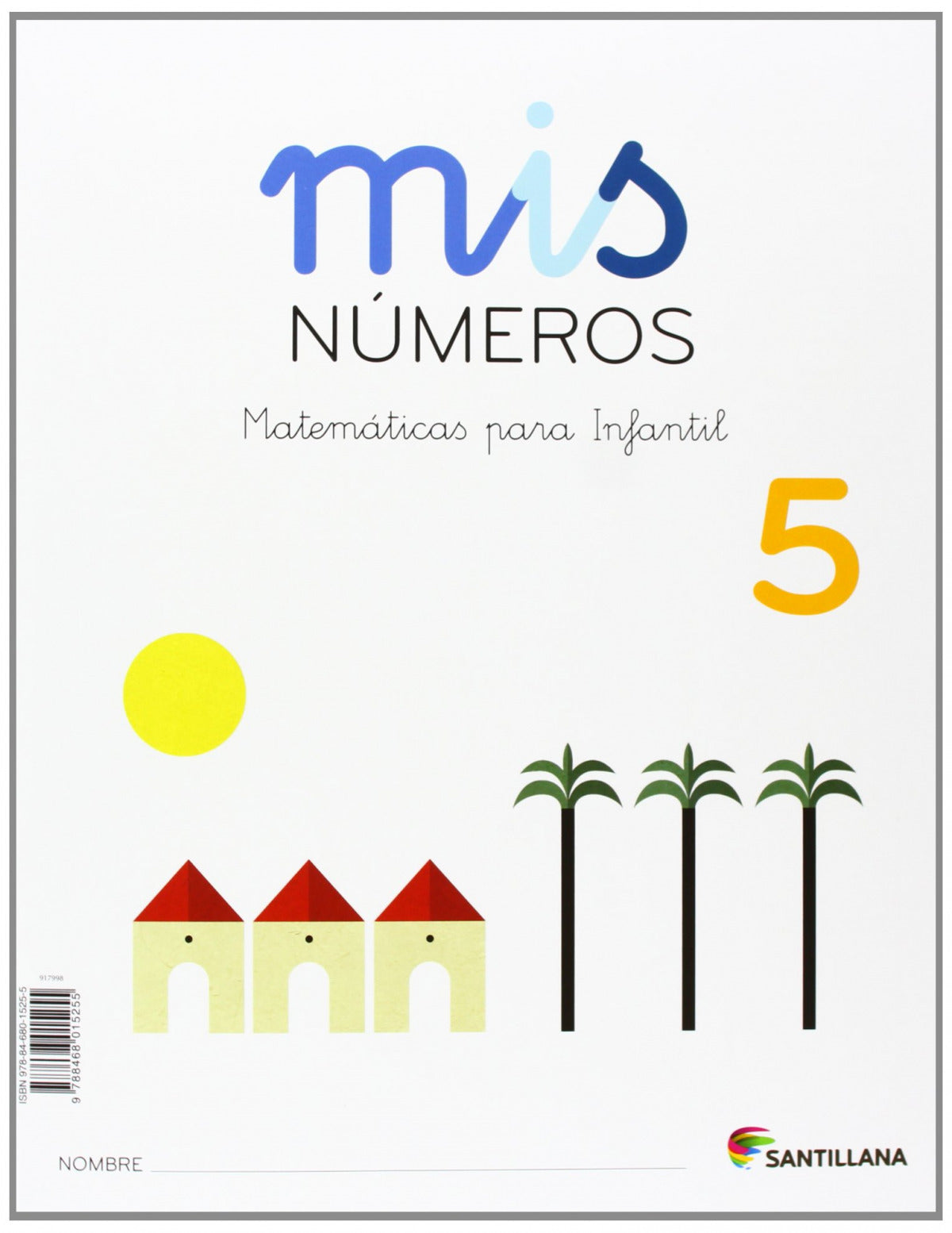 MIS MATEMATICAS 5 (CUAD+ALBUM) 2013 TALLER MATEMAT