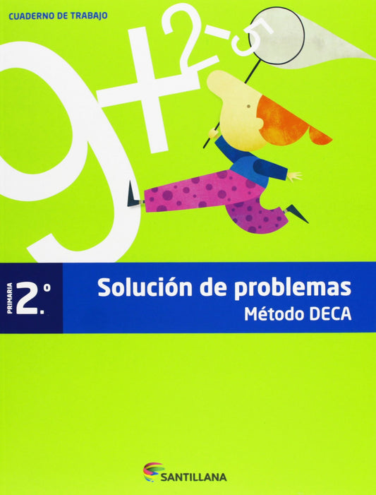 RESOLUCION PROBLEMAS 2 EP METODO DECA 2013