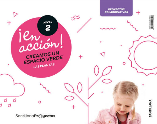 EN ACCIÓN! NIVEL 2 4 AÑOS. ESPACIO VERDE