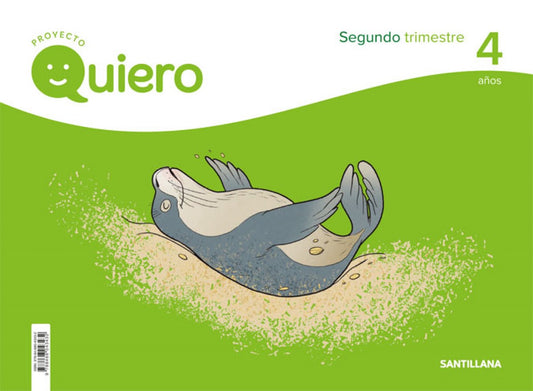 PROYECTO QUIERO 4 AÑOS 2ºTRIMESTRE