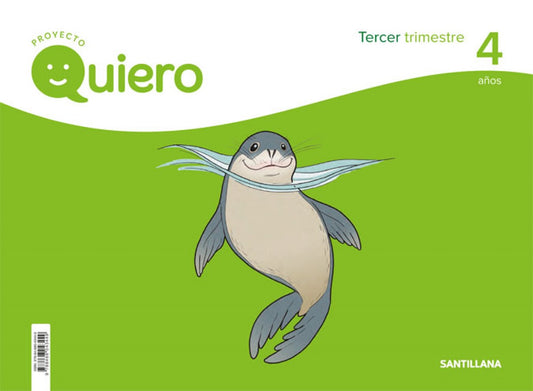 PROYECTO QUIERO 4 AÑOS 3ºTRIMESTRE