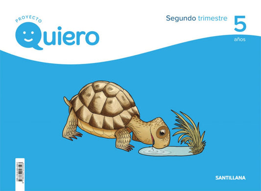 PROYECTO QUIERO 5 AÑOS 2ºTRIMESTRE