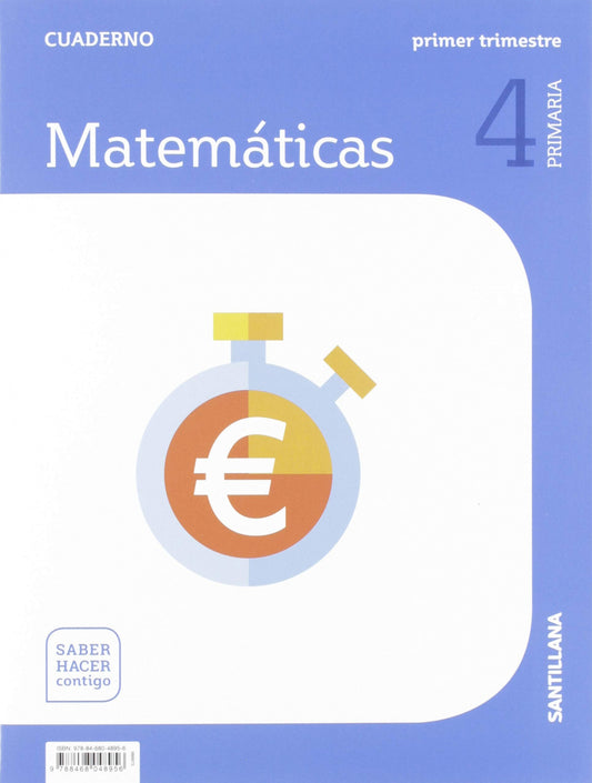 CUADERNO MATEMÁTICAS 1-4ºPRIMARIA. SABER HACER CONTIGO 2019