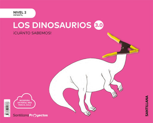 NIVEL 2 DINOSAURIOS CUANTO SABEMOS 3.0 ED2019
