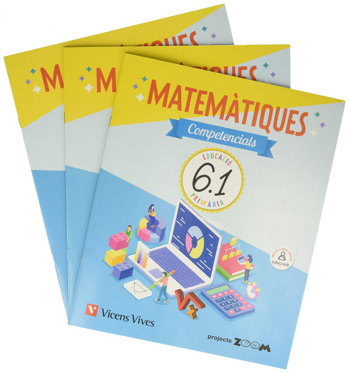 QUADERN MATEMATIQUES COMPETENCIALS 6E.PRIMARIA. ZOOM. CATALUNYA 2019