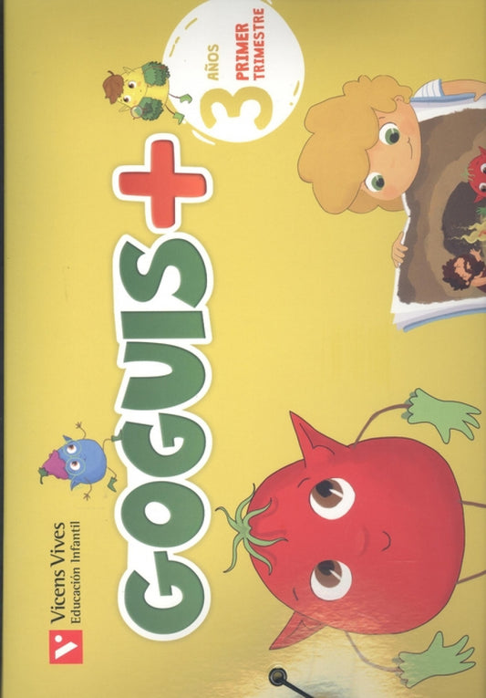 PROYECTO INFANTIL GOGUIS+ 3 AÑOS 1 TRIMESTRE