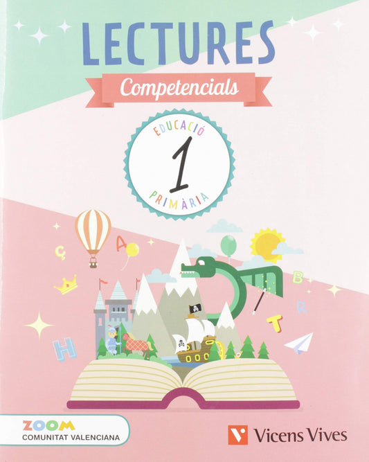 LECTURAS COMPETENCIALS 1R.PRIMARIA. ZOOM. VALENCIA 2019