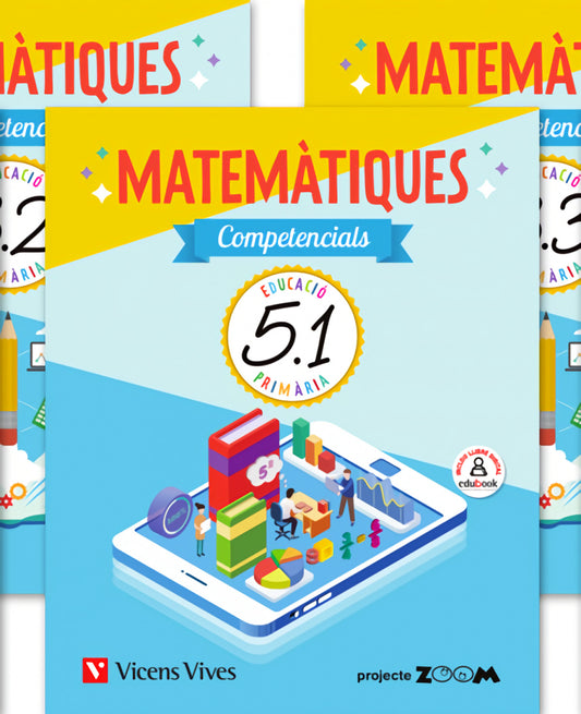 QUADERN MATEMATIQUES COMPETENCIALS 5E.PRIMARIA. ZOOM. CATALUNYA 2019