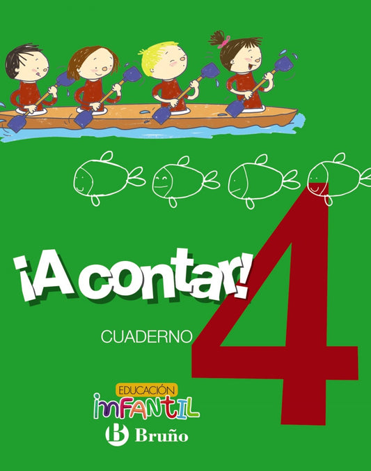 ¡A contar! 4.cuaderno matemáticas. Educación infantil