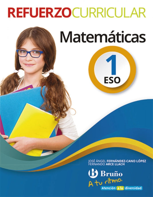 REFUERZO MATEMÁTICAS 1ºESO. A TU RITMO. PROYECTO CURRICULAR