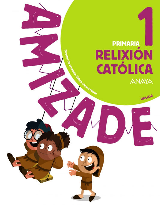 RELIXIÓN CATÓLICA 1ºPRIMARIA. AMIZADE