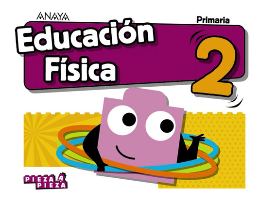 EDUCACIÓN FÍSICA 2ºPRIMARIA. PIEZA A PIEZA