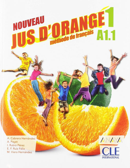 NOUVEAU JUS D'ORANGE 1. 5ºPRIMARIA. LIVRE DE L'ÉLÉVE 2019