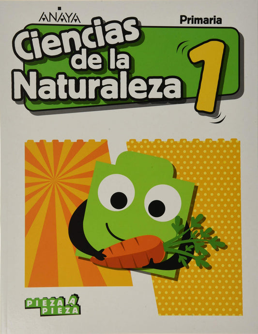 CIENCIAS DE LA NATURALEZA 1ºPRIMARIA. +NATURAL SCIENCE IN FOCUS. PIEZA A PIEZA. ANDALUCÍA 2019