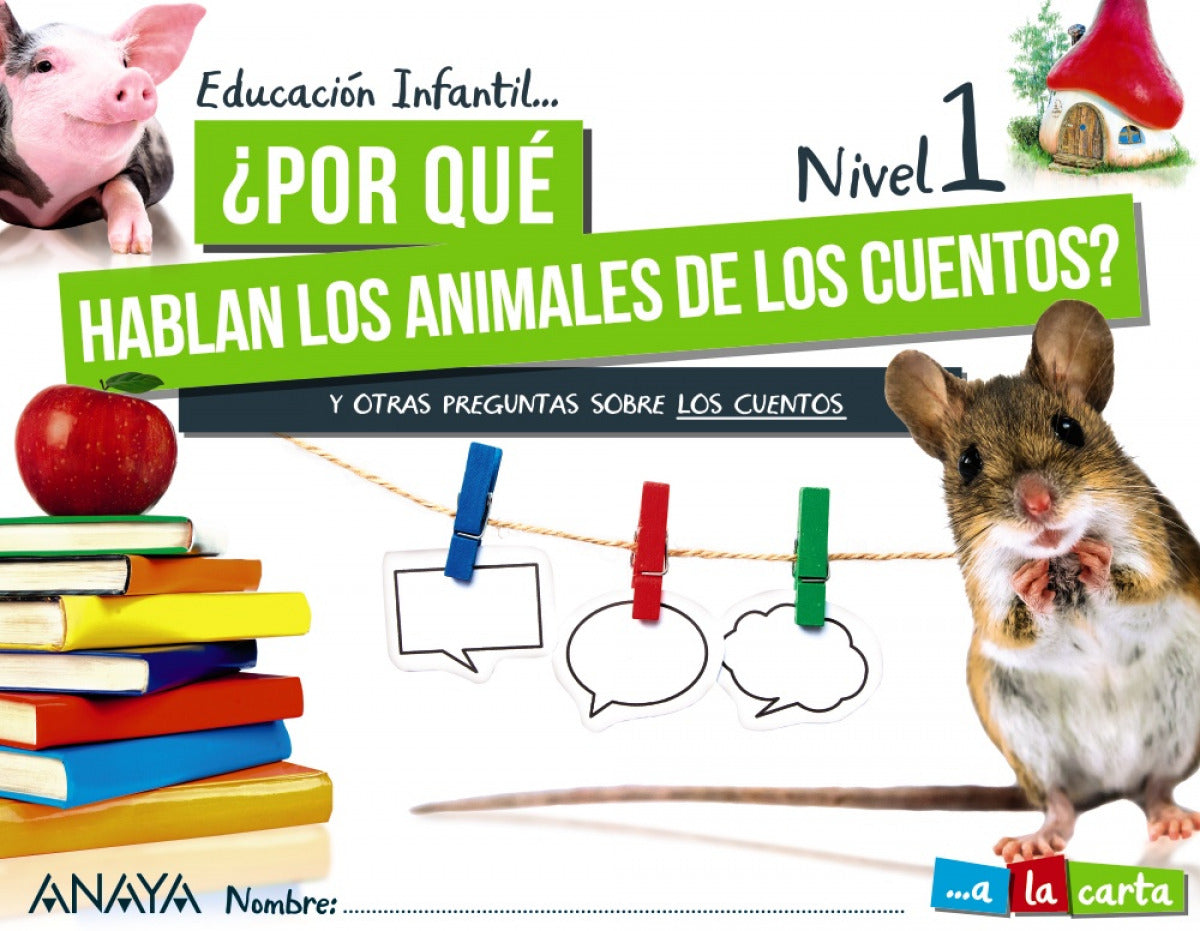 INF 3 ¿POR QUÉ HABLAN LOS ANIMALES DE LOS CUENTOS? NIVEL 1 2021