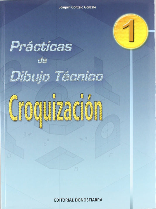 (03).PRACT.DIBUJO TECNICO 1:CROQUIZACION