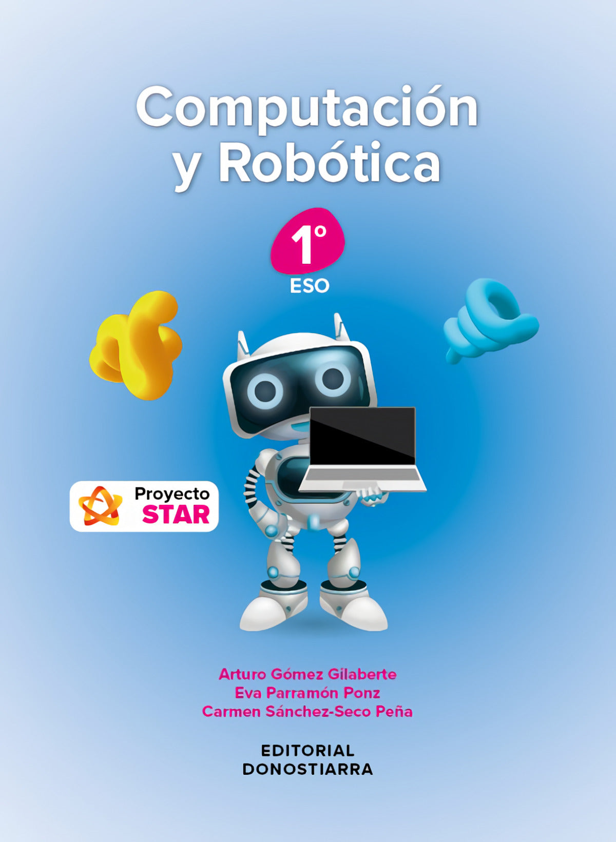 COMPUTACIÓN Y ROBÓTICA 1ºESO. PROYECTO STAR. ANDALUCÍA 2024
