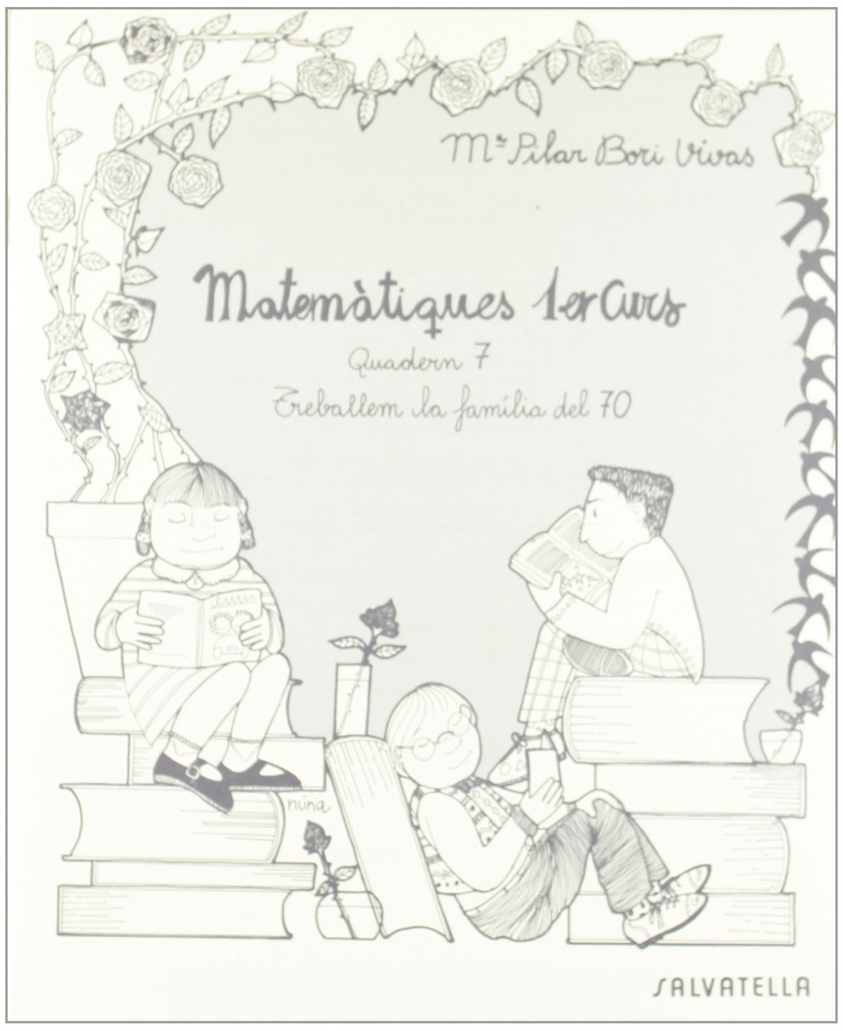 Matematiques 1er curs. Quadern 7