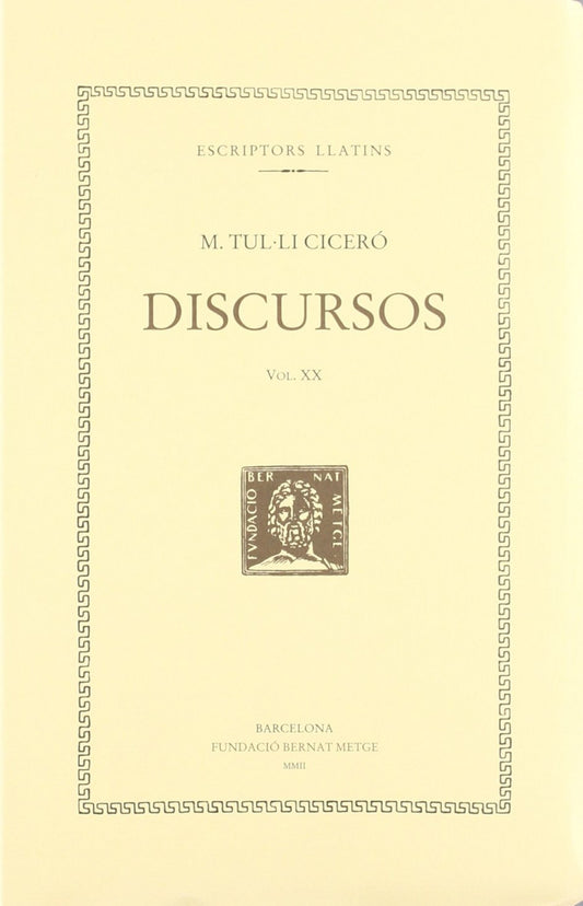 Discursos (vol. XX): Filípiques I-II