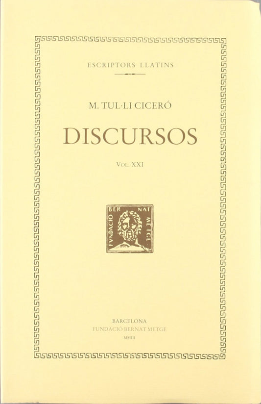 Discursos (vol. XX): Filípiques III-IX