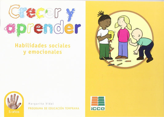 Habilidades sociales emocional 5 años. Crecer aprender
