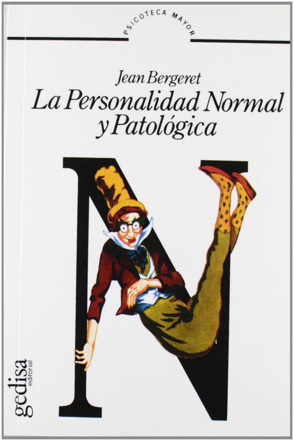 La personalidad normal y patologica