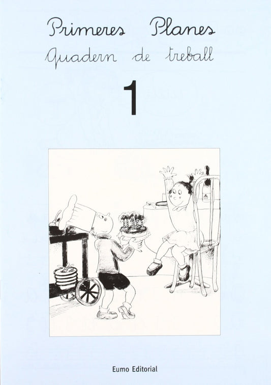 (CAT).PRIMERES PLANES ESCRIPTURA 1.