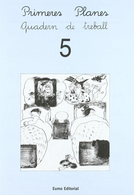 (CAT).PRIMERES PLANES ESCRIPTURA 5.