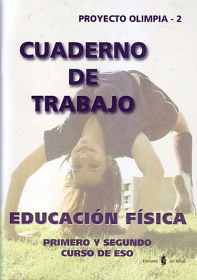 (03).CUADERNO ED.FISICA (1O-2O ESO)(OLIMPIA PROYECTO)