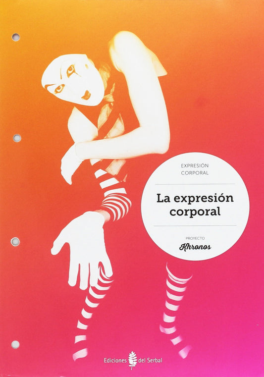 Expresión corporal.Cuaderno Ed.Física ESO Khronos