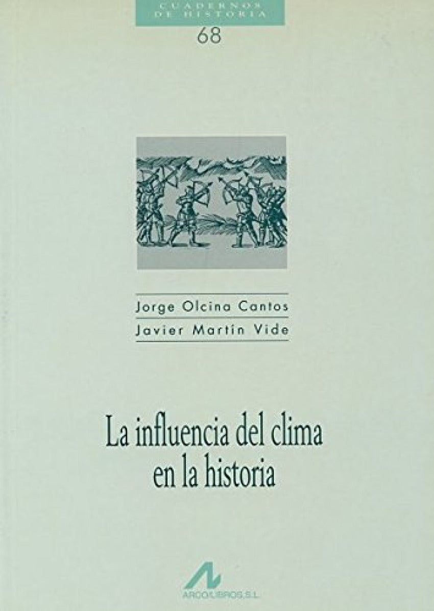 La influencia del clima en la historia