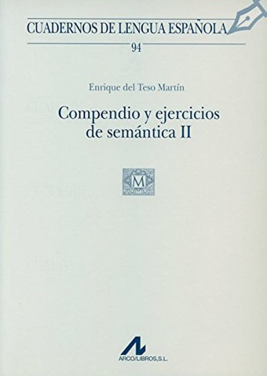 94.Compendio y ejercícios de semántica II.