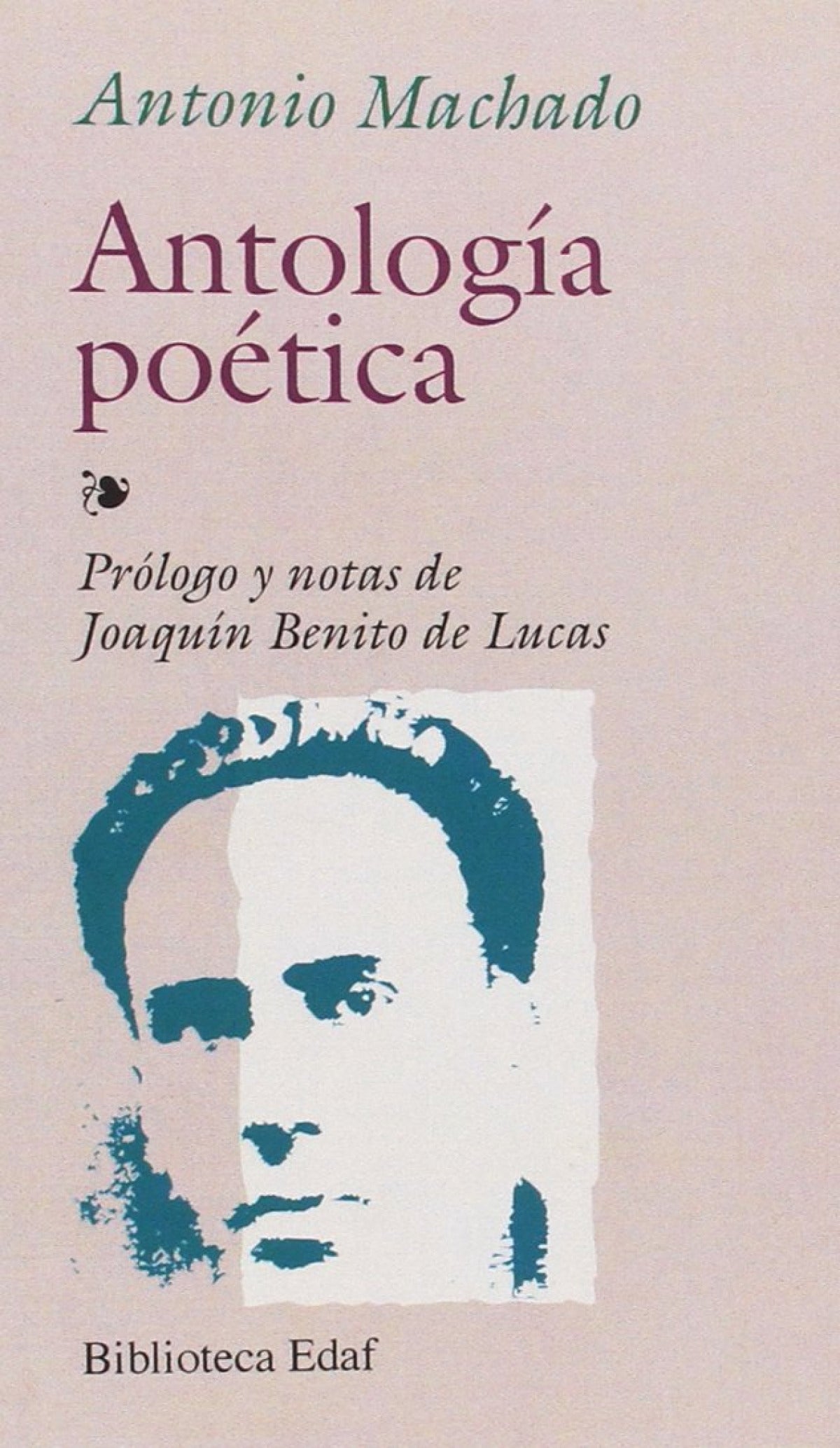 ANTOLOGIA POETICA-Machado