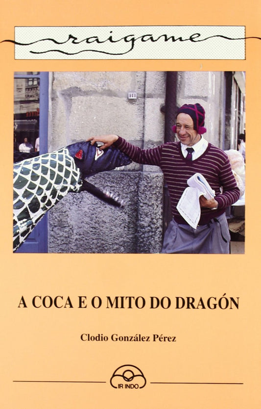 A coca e o mito do dragón