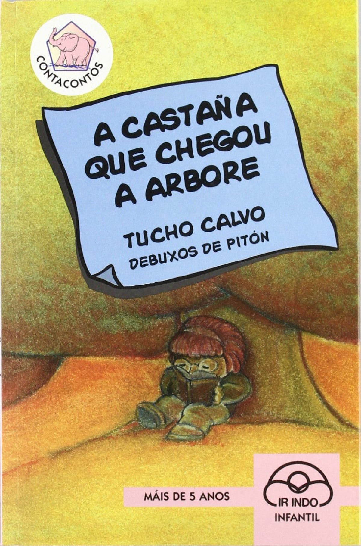 A castaña que chegou a árbore