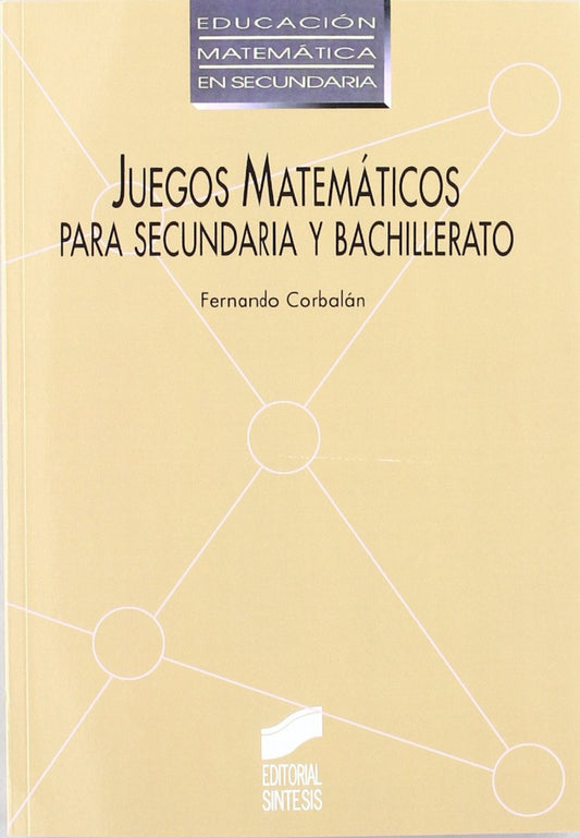 JUEGOS MATEMA.SECUNDARIA Y BACHILLERATO