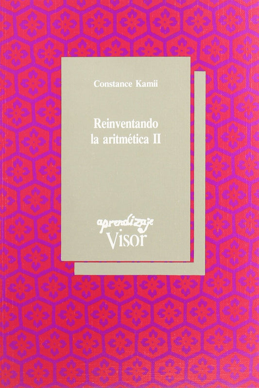 Reinventando la aritmética II